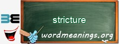 WordMeaning blackboard for stricture